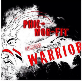 PHIL-MOR-FIT, "RELEASE YOUR INNER WARRIOR" logo