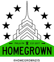 PHILA, PA EST. 2017 HOMEGROWN @HOMEGROWN215 logo