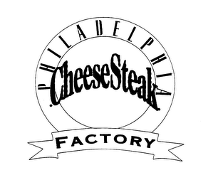 PHILADELPHIA CHEESE STEAK FACTORY logo