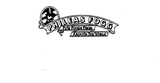 PHILEAS FOGG FINE FOODS FROM AROUND THE WORLD logo