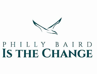 PHILLY BAIRD IS THE CHANGE logo