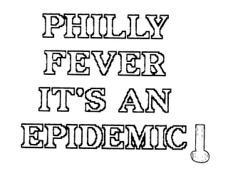 PHILLY FEVER IT'S AN EPIDEMIC! logo