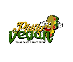 PHILLY VEGAN PLANT BASED AND TASTE GREAT logo