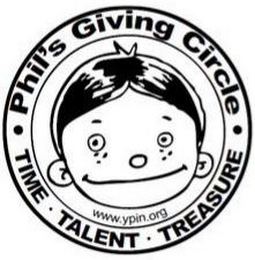 · PHIL'S GIVING CIRCLE · TIME · TALENT · TREASURE WWW.YPIN.ORG logo