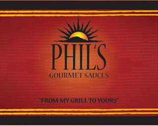 PHIL'S GOURMET SAUCES, FROM MY GRILL TO YOURS logo