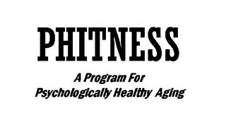 PHITNESS A PROGRAM FOR PSYCHOLOGICALLY HEALTHY AGING logo