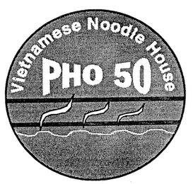 PHO 50 VIETNAMESE NOODLE HOUSE logo