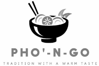 PHO'-N-GO TRADITION WITH A WARM TASTE logo