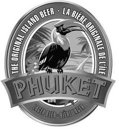 PHUKET THE ORIGINAL ISLAND BEER LAGER BEER LA BIERE ORIGINALE DE L'ILE BIERE LAGER logo
