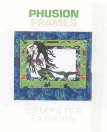 PHUSION FRAMES COMPUTER FASHION logo