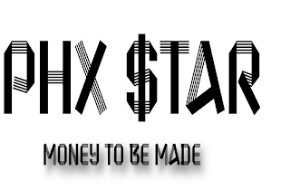PHX STAR MONEY TO BE MADE logo