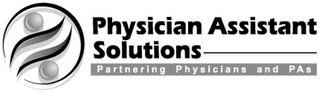 PHYSICIAN ASSISTANT SOLUTIONS PARTNERING PHYSICIANS AND PAS logo
