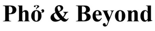 PHÕ & BEYOND logo