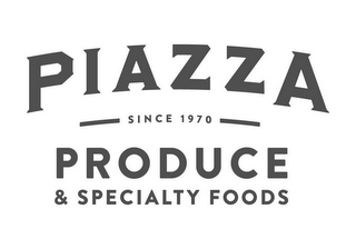 PIAZZA SINCE 1970 PRODUCE & SPECIALTY FOODS logo