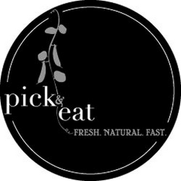 PICK & EAT FRESH. NATURAL. FAST. logo
