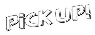 PICK UP! logo