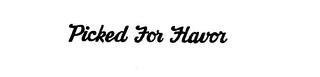 PICKED FOR FLAVOR logo