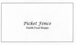 PICKET FENCE HEALTH FOOD SHOPPE logo
