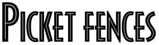 PICKET FENCES logo