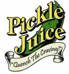 PICKLE JUICE "QUENCH THE CRAVING!" logo