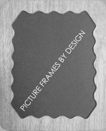 PICTURE FRAMES BY DESIGN logo