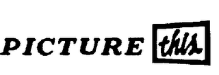 PICTURE THIS logo