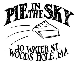 PIE IN THE SKY 10 WATER ST. WOODS HOLE, MA logo