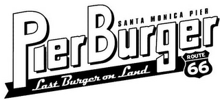 PIER BURGER LAST BURGER ON LAND SANTA MONICA PIER ROUTE 66 logo