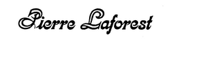 PIERRE LAFOREST