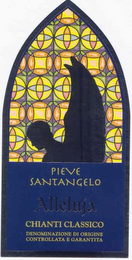PIEVE SANTANGELO ALLELUJA CHIANTI CLASSICO DENOMINAZIONE DI ORIGINE CONTROLLATA E GARANTITA logo