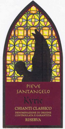 PIEVE SANTANGELO KYRIE CHIANTI CLASSICO DENOMINAZIONE DI ORIGINE CONTROLLATA E GARANTITA RISERVA logo