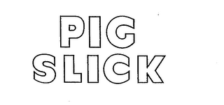 PIG SLICK logo