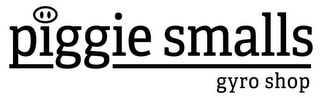 PIGGIE SMALLS GYRO SHOP logo