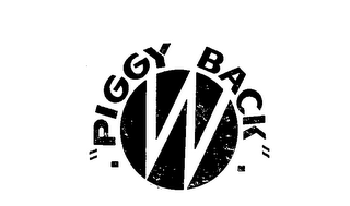 "PIGGY BACK" W logo