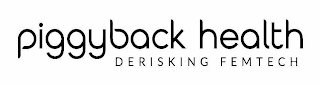 PIGGYBACK HEALTH DERISKING FEMTECH logo