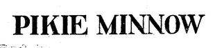 PIKIE MINNOW logo
