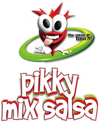 PIKKY MIX SALSA THE MEXICAN TOUCH! logo