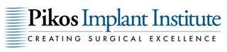 PIKOS IMPLANT INSTITUTE CREATING SURGICAL EXCELLENCE logo