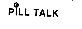PILL TALK logo
