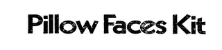 PILLOW FACES KIT logo