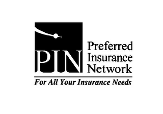 PIN PREFERRED INSURANCE NETWORK FOR ALL YOUR INSURANCE NEEDS logo
