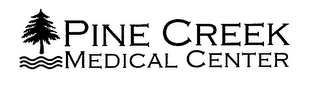 PINE CREEK MEDICAL CENTER logo