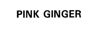 PINK GINGER
