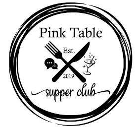 PINK TABLE SUPPER CLUB EST. 2019 logo