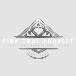 PINK TOOL PROJECT CRAFTING CAREERS THAT BUILD EST. 2024 logo