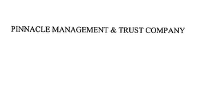 PINNACLE MANAGEMENT & TRUST COMPANY logo