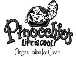 PINOCCHIO'S LIFE IS COOL! ORIGINAL ITALIAN ICE CREAM logo