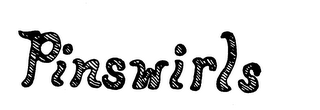 PINSWIRLS