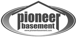 PIONEER BASEMENT WWW.PIONEERBASEMENT.COM logo