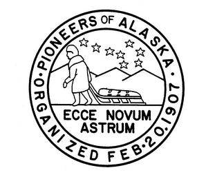 PIONEERS OF ALASKA ORGANIZED FEB 20. 1907 ECCE NOVUM ASTRUM logo